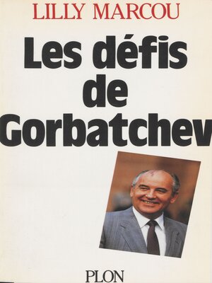 cover image of Les Défis de Gorbatchev